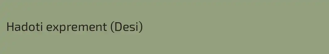 Hadoti exprement (Desi)